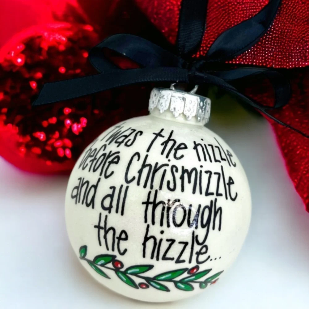 Christmas Ornament: ‘Twas the Night Before Chrismizzle I Handmade & Personalized